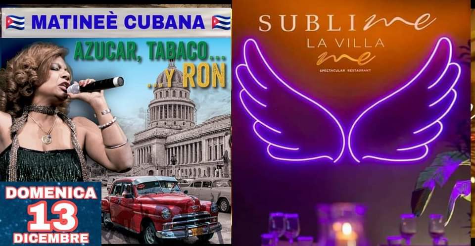 MATINEร CUBANA CON CLASE al SUBLIME - LA VILLA