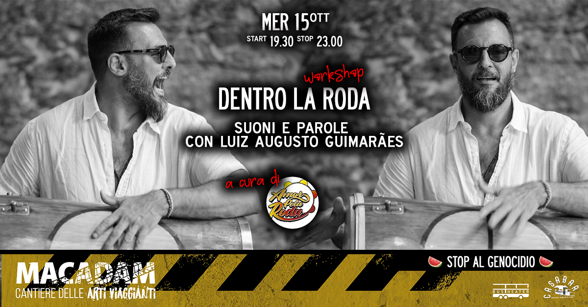 Dentro la Roda suoni e parole con Luiz Augusto Guimarães workshop