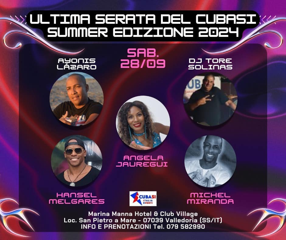 SAB. 28 09 HANSEL, ANGELA, MICHEL, AYONIS al CubaSi di Valledoria (SS IT). Dj TORE