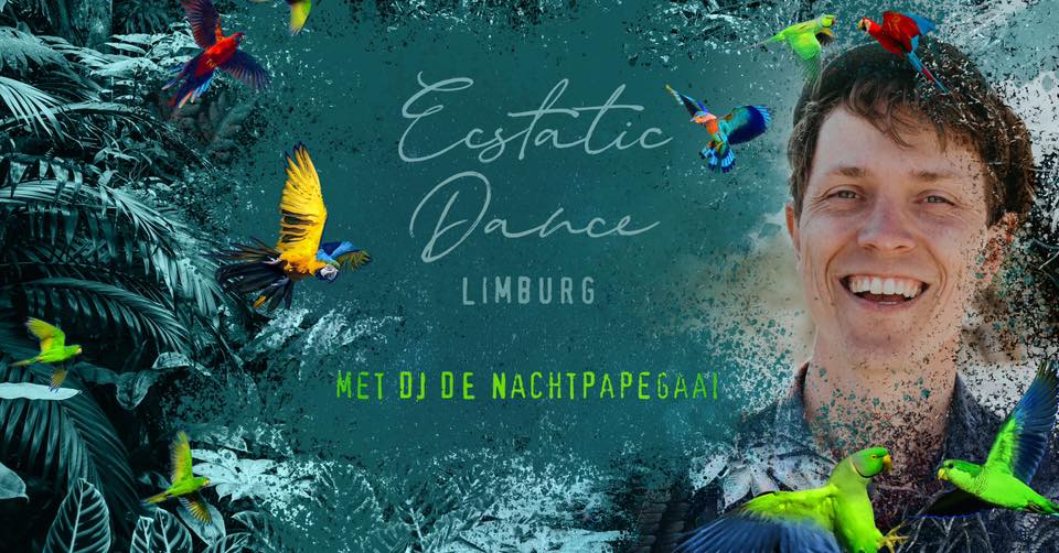 Ecstatic Dance Heerlen - DJ de Nachtpapegaai & Theo