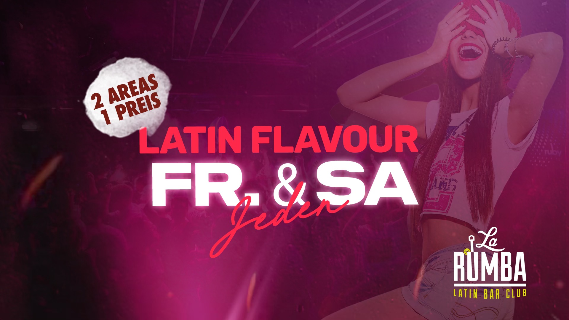 Latin Flavour Jeden Freitag & Samstag