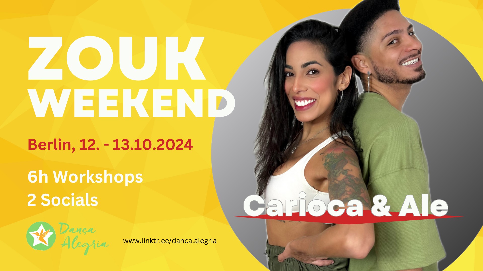 Zouk Weekend with Carioca & Ale