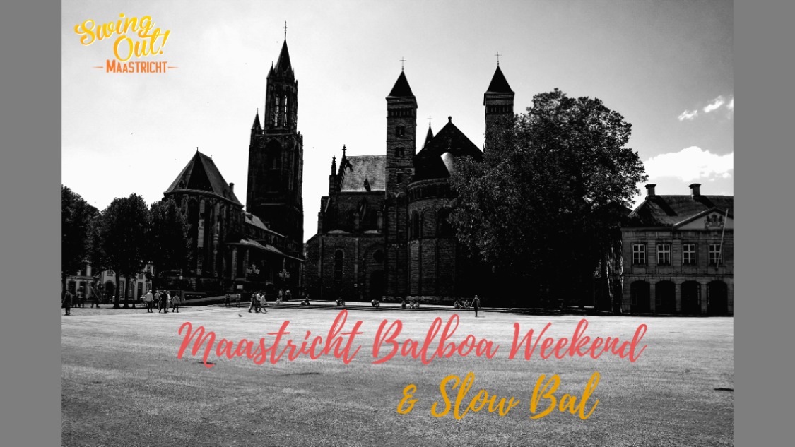 Maastricht Balboa & Slow Bal Weekend