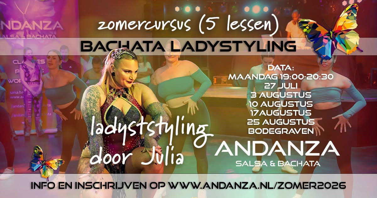 Bachata Ladystyling open level (door Julia) zomercursus pakket: 5 lessen van 1,5 uur