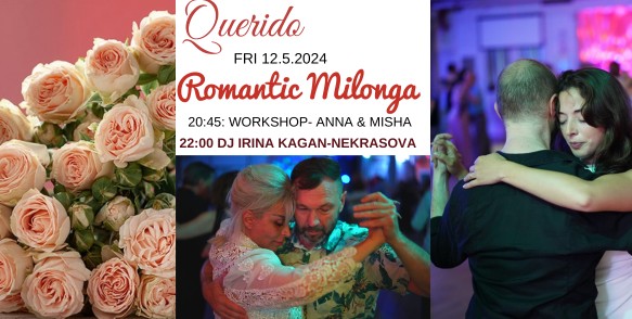 - Romantic Milonga in Querido - DJ Irina Worshop - Anna& Misha