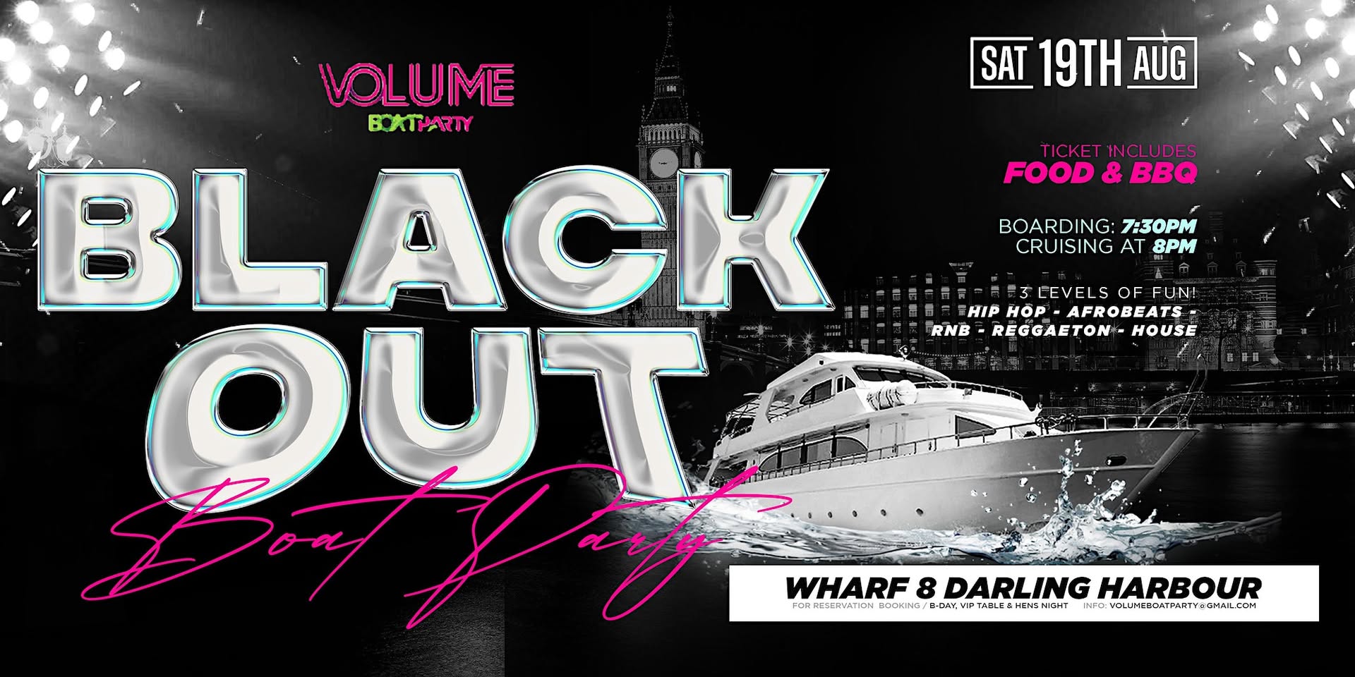 Volume BLACK OUT, HIP HOP, Afro, Reggaeton & House Boat Party!
