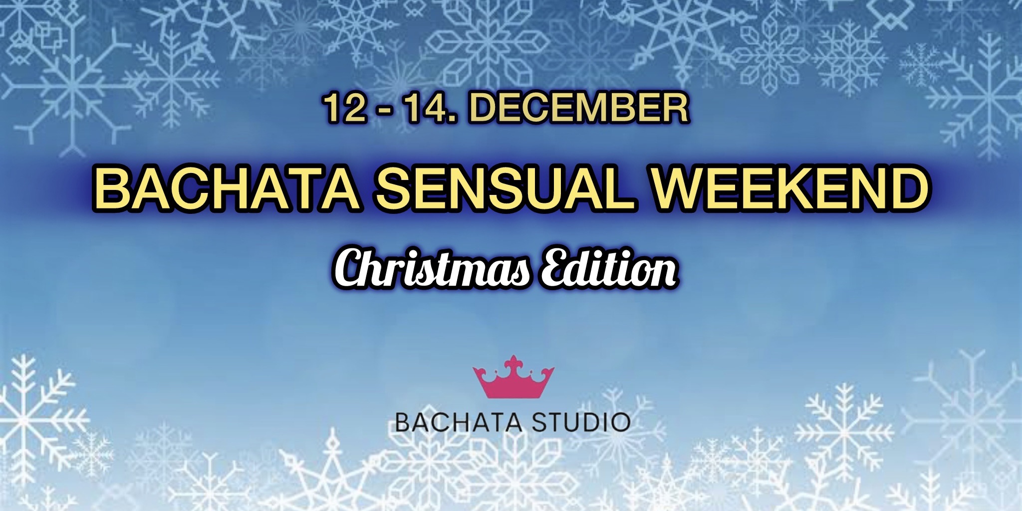 BACHATA SENSUAL WEEKEND! (12-14.12.2025)