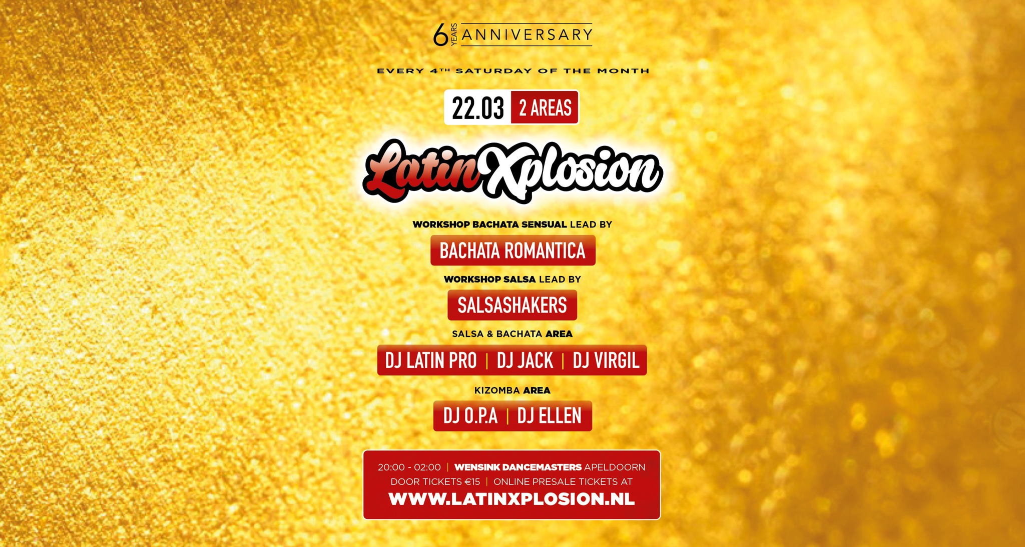 ☆LATIN-X-PLOSION☆ 2 Area's • 6 Years Anniversary