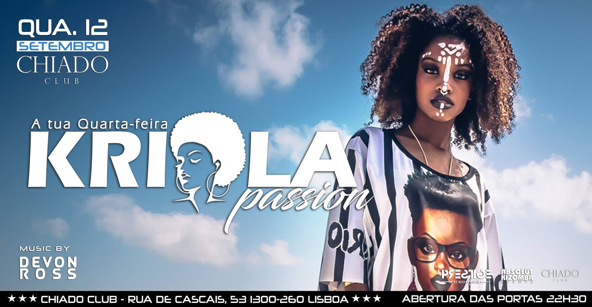 KRIOLA PASSION • QUARTA-FEIRA • CHIADO CLUB