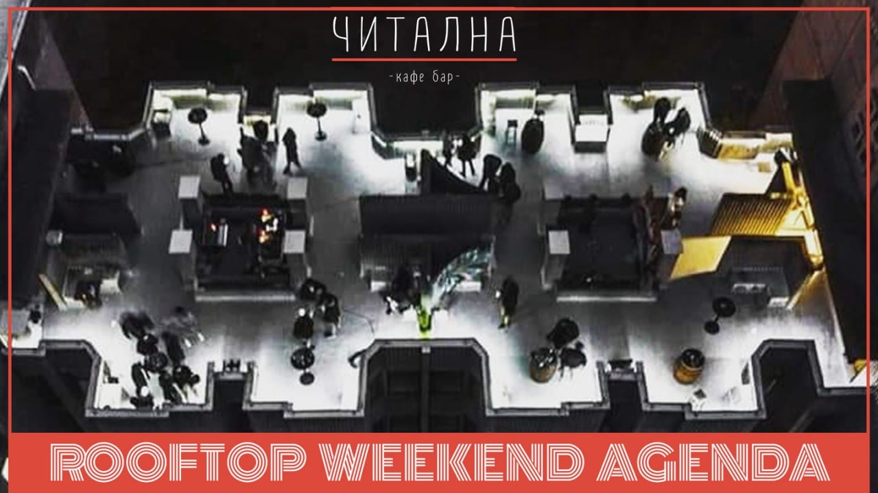 Rooftop Weekend Agenda