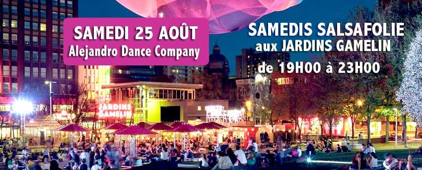 Soirée Salsafolie aux Jardins Gamelin Alejandro Dance Company