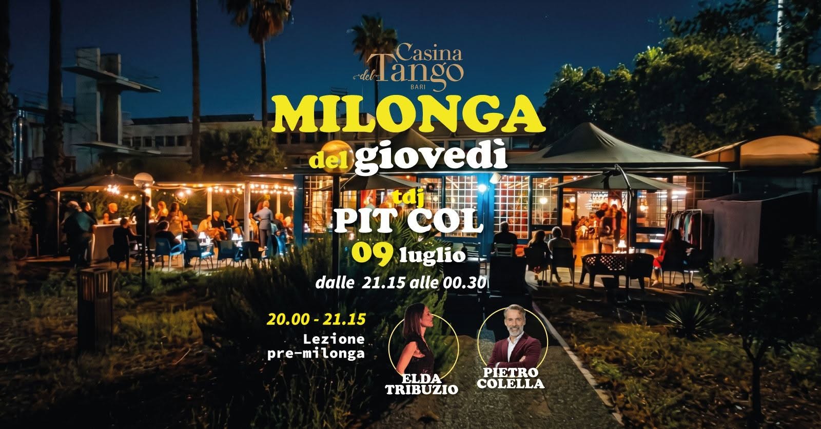 Milonga in giardino Giovedì 9 Luglio - Lezione pre-milonga con Pietro ed Elda