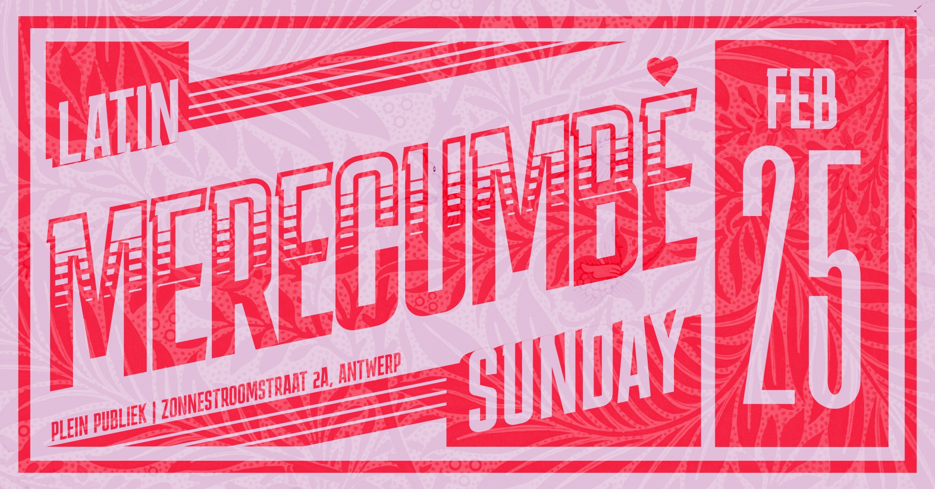 Merecumbé SunDay Latin Session February