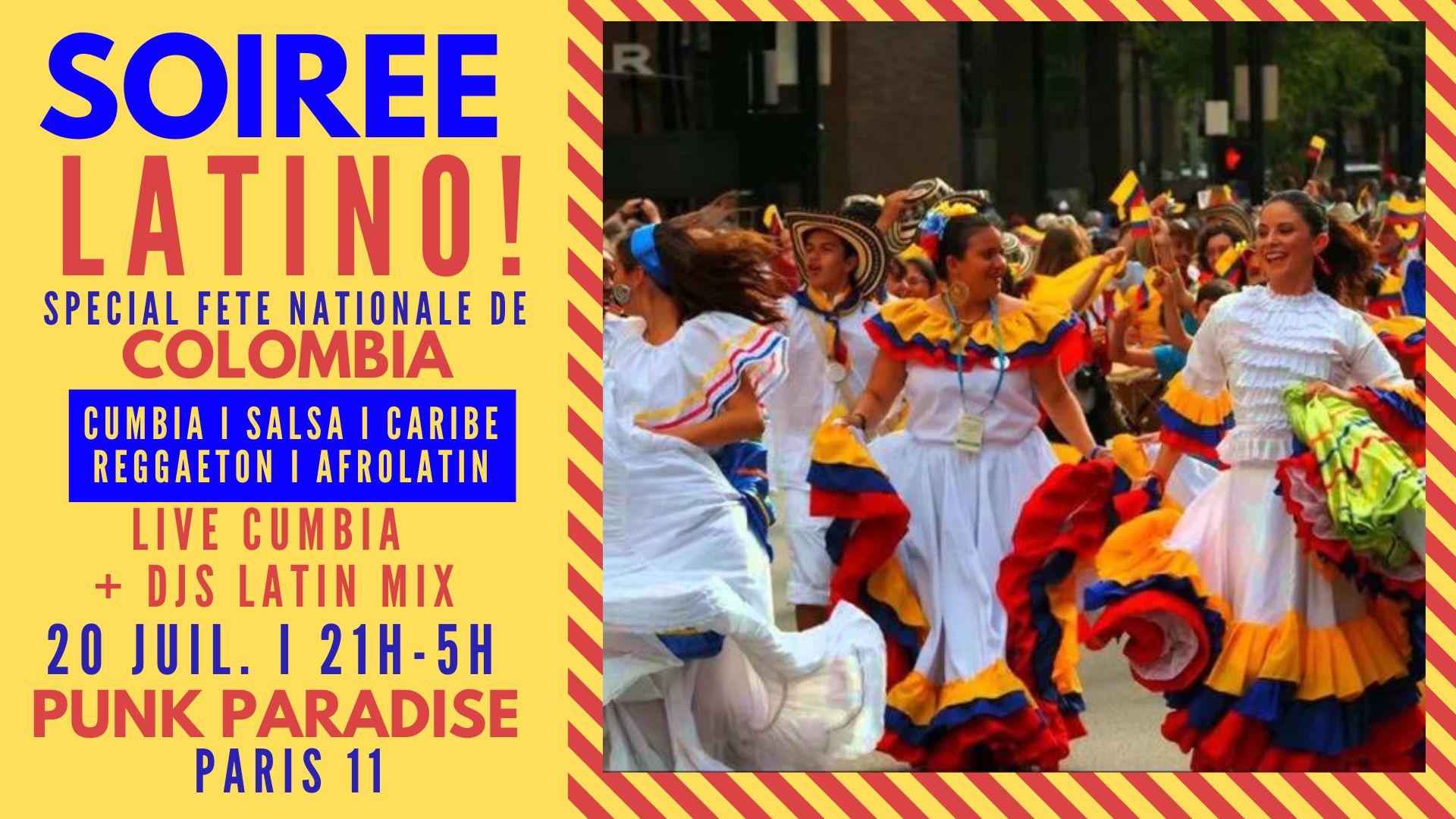 Soirée Latino spécial Fête Nationale de Colombia live et DJs cumbia, salsa, reggaeton à Paris 11 !!
