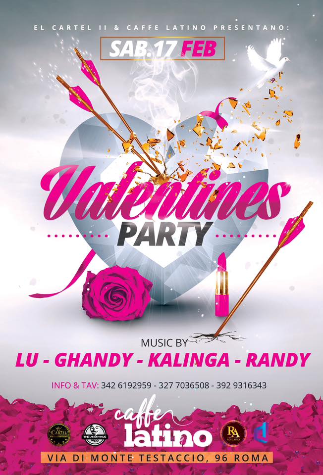 EL CARTEL II & CAFFE LATINO PRESENTANO VALENTINES PARTY