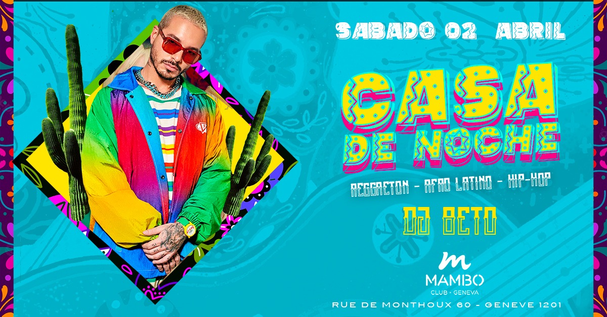 CASA de Noche - Mambo Geneva - Sam 02 Avril
