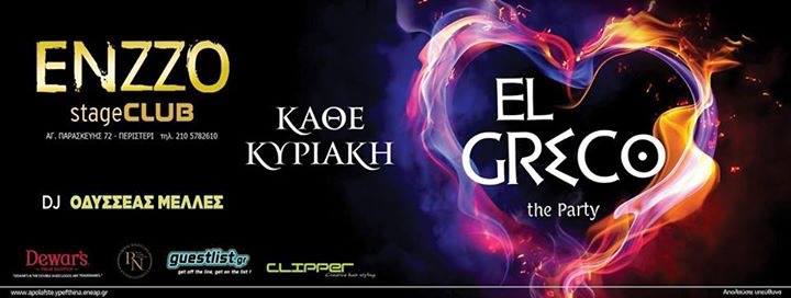 El Greco The Party ★ #Round 36 ★ Sunday 15 3 ☆ @ ENZZO LIFΕ