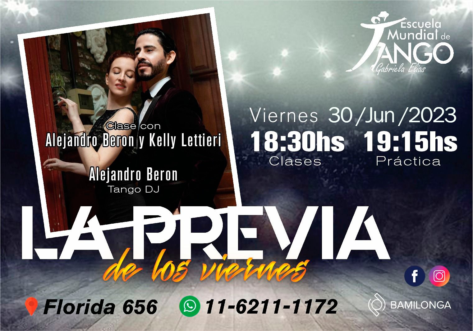 La Previa de los Viernes - Clase y Práctica con Alejandro Beron y Kelly Lettieri
