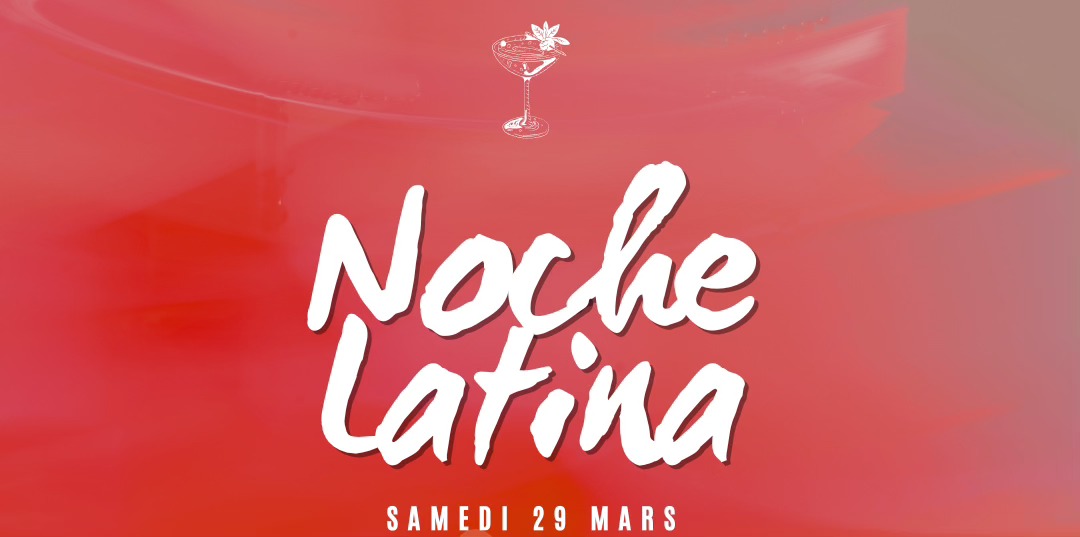 Noche Latina 💃