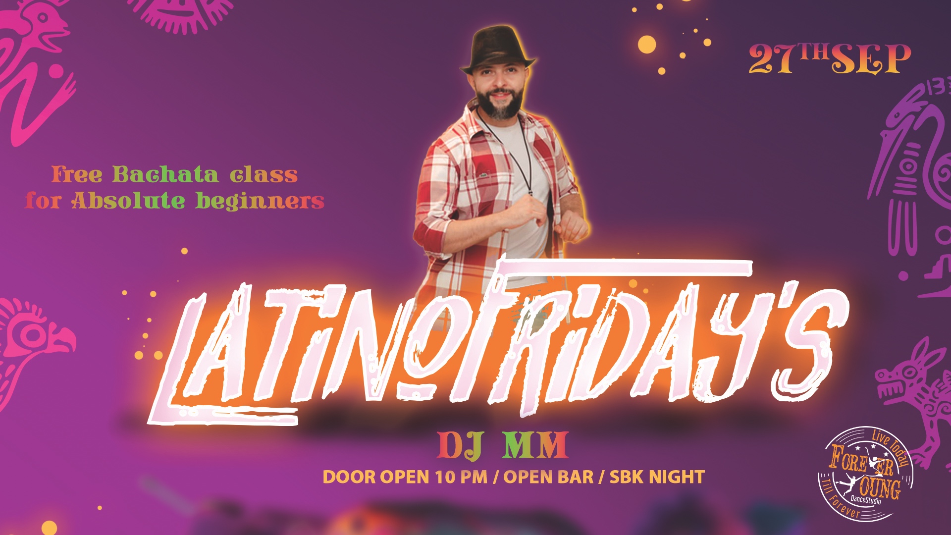 Latino Friday's - Free Bachata Workshop - Sehs Birthday