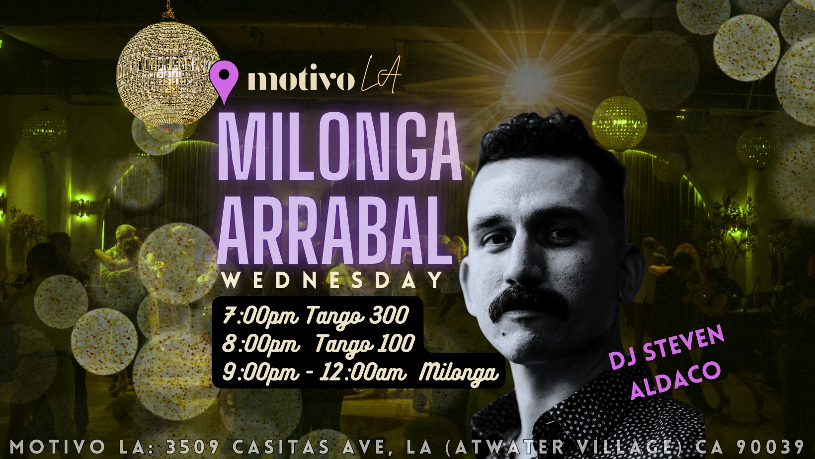 Milonga Arrabal w DJ Steven Aldaco