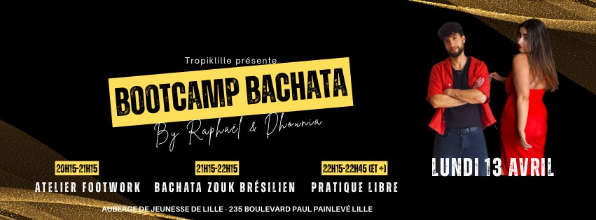 🚨 BOOTCAMP BACHATA by Raphael & Dhounia 🚨