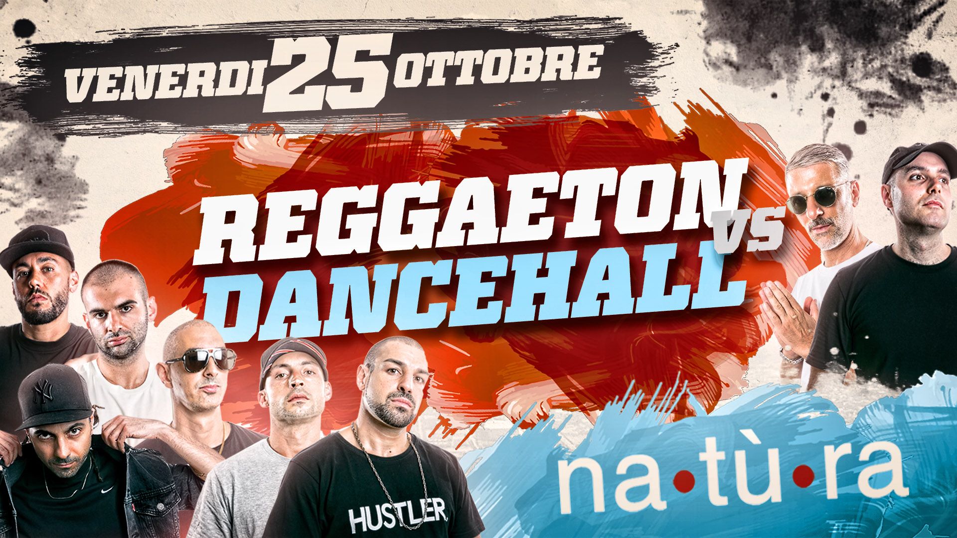 VEN 25 AyVAMOS Reggaeton VS Dancehall Party @NaturaClub