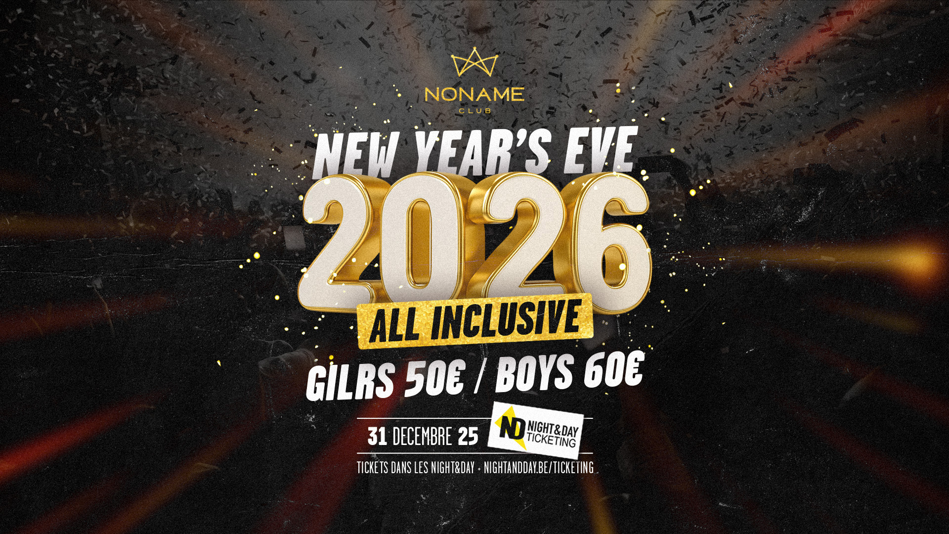 NEW YEAR EVE - NONAME 🎉ALL IN 🍾 Boissons à Volonté