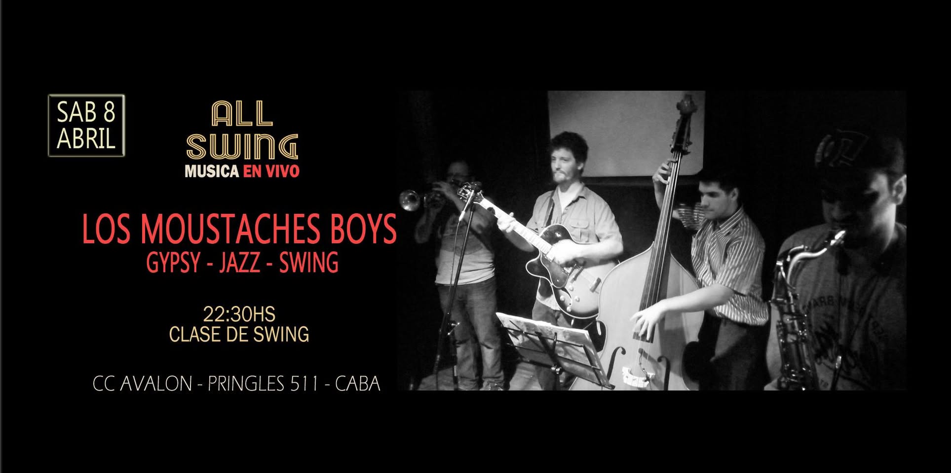 Sab 8 Abril "Los Moustaches Boys" Gipsy Jazz Swing + clase swing