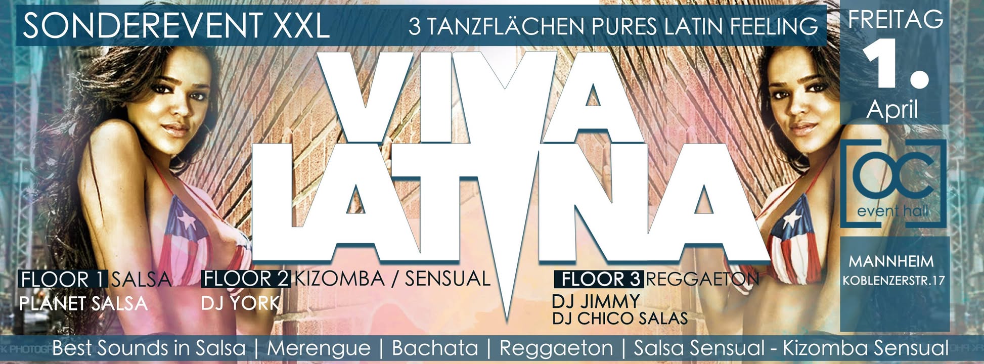 VIVA LATINA XXL- FR. 1 April - Party auf 3 Tanzflächen!