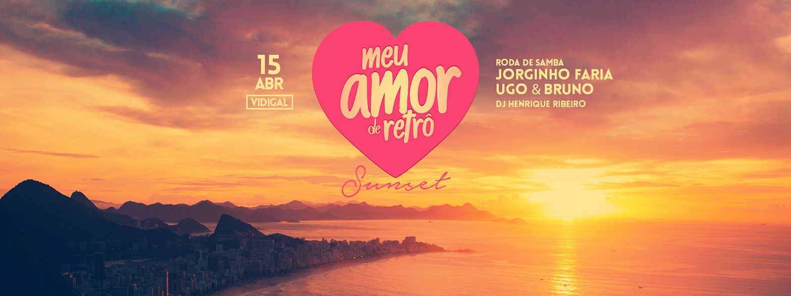 Meu Amor de Retrô - O Clubinho do Amor at Vidigal 15.04