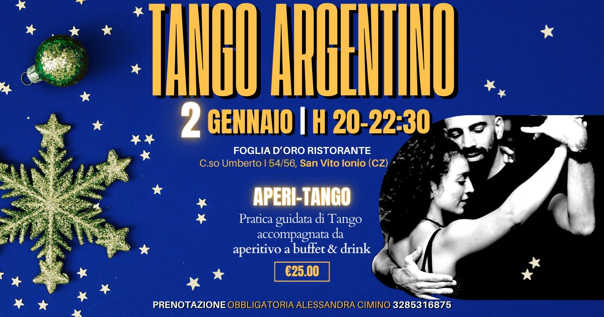 Pratica di Tango & Aperitivo π₯π Foglia D'Oro (S. Vito Ionio CZ)