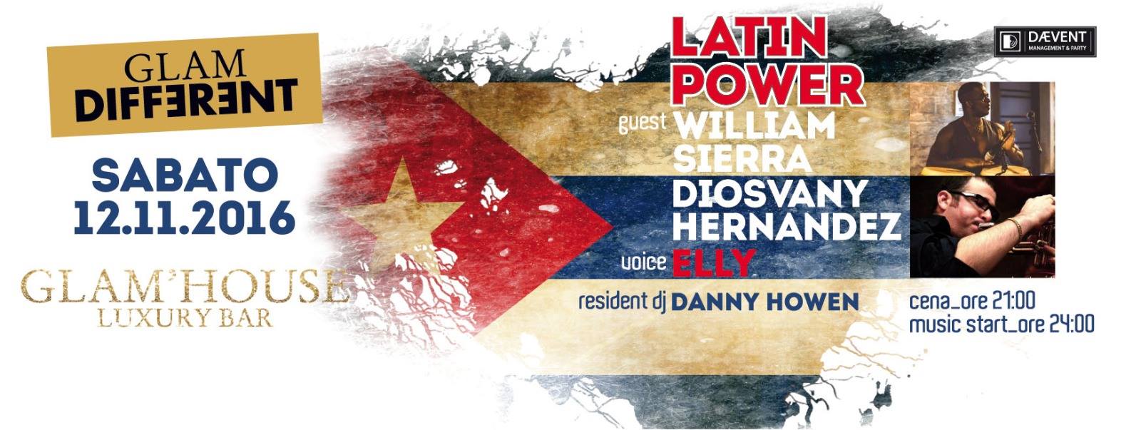 Glamdifferent - Latin Power - Guest: William & Diosvany