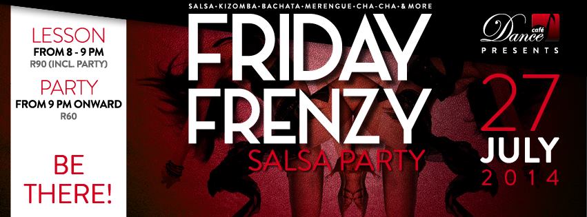 Friday Frenzie Salsa Party