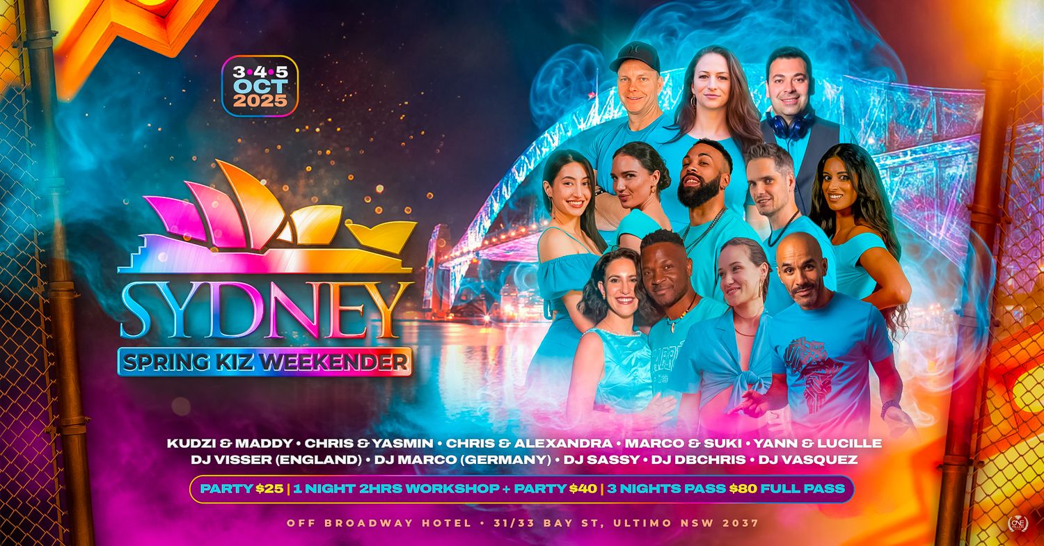 Sydney Spring Kiz Weekender - 2 International Guests Djs - 9 Teachers