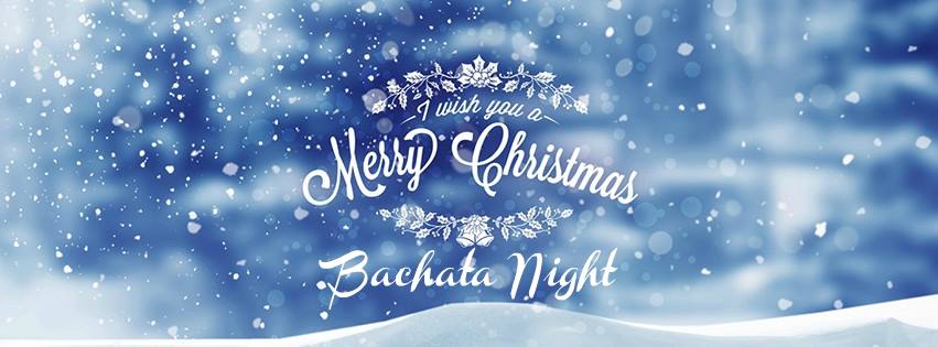 Merry Christmas Bachata Night