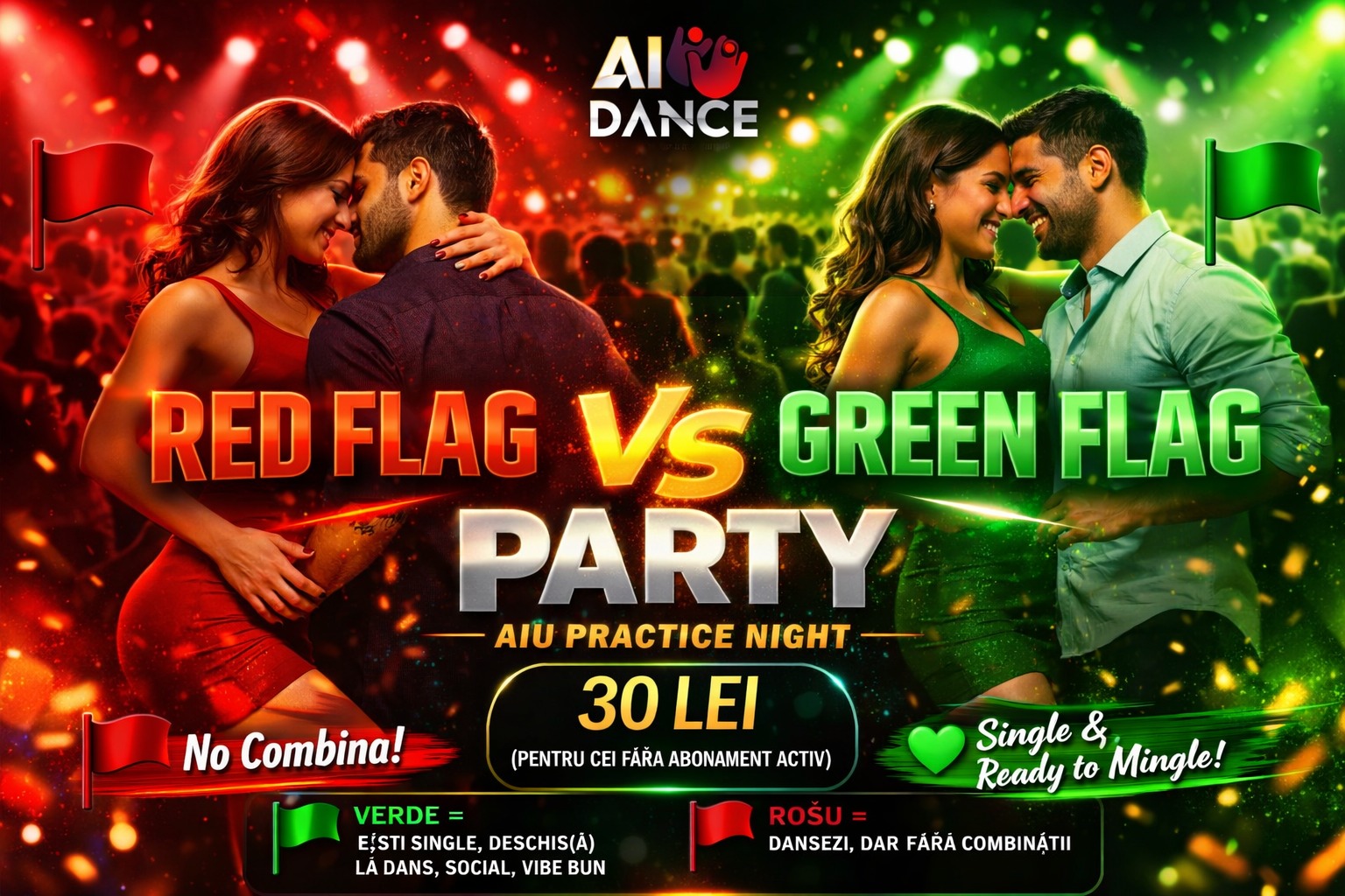 🚩💚 RED FLAG GREEN FLAG PARTY AIU Practice Night 💃🕺
