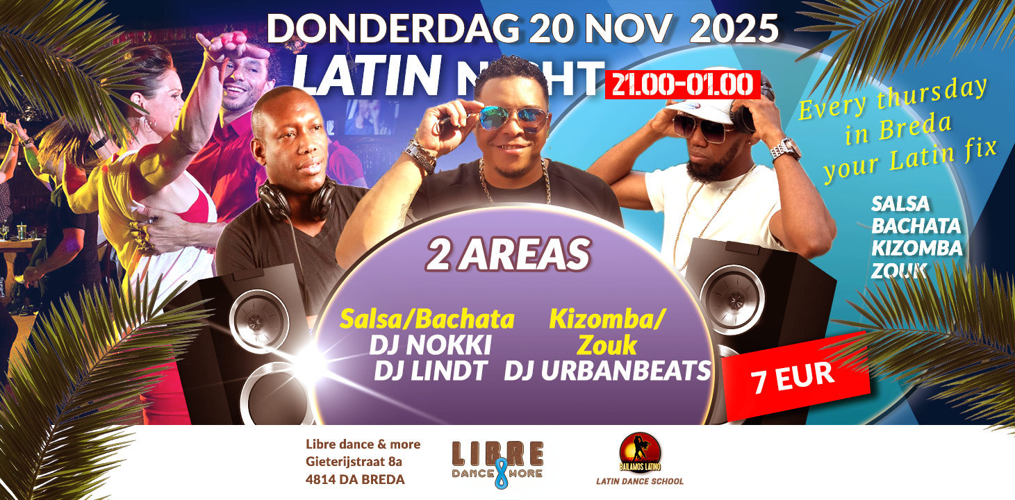 Don 6 NOV 2025 LIBRE LATIN NIGHT 2 AREAS 1 SALSA, BACHATA ROOM & 1 KIZOMBA ROOM