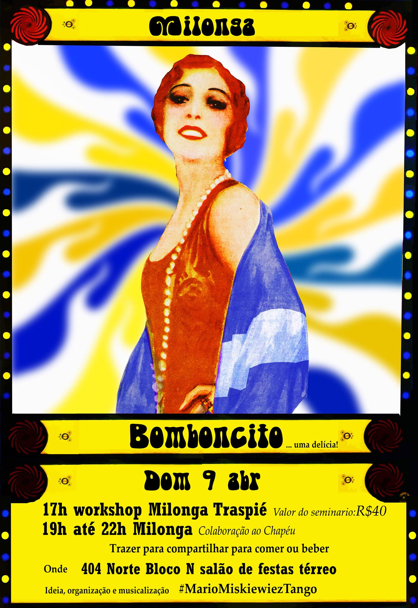 Milonga Bomboncito Abril