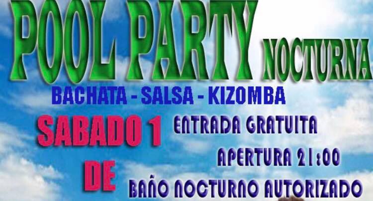 POOL PARTY NOCTURNA