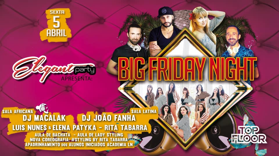 ★ Elegant Party ★ BIG Friday Night
