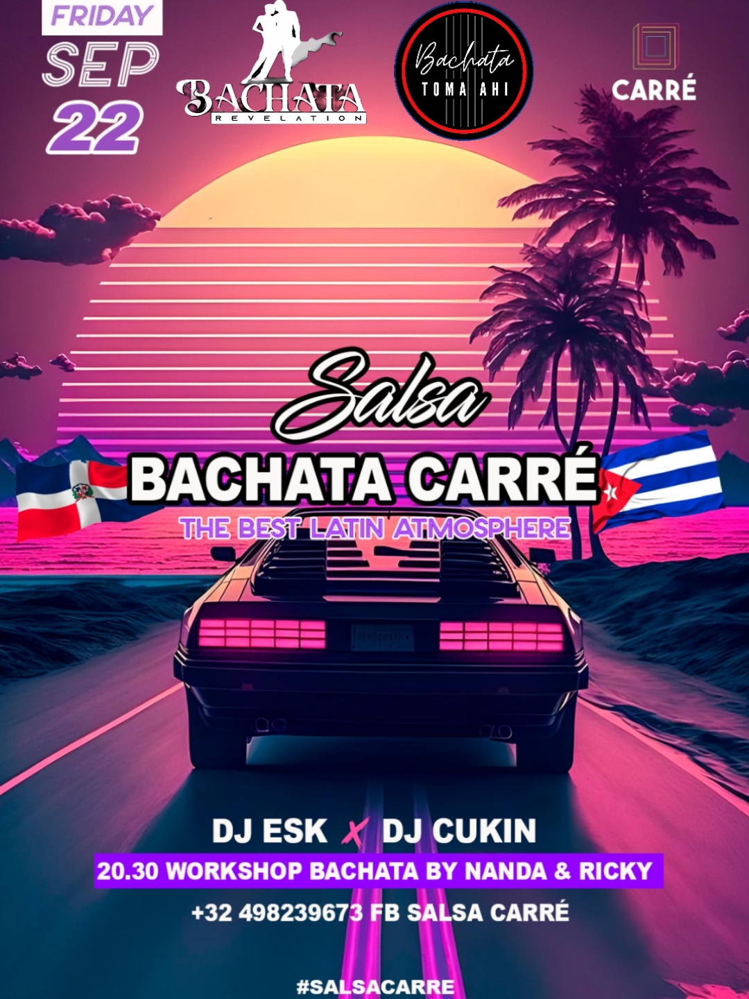 Salsa Bachata Carré is Back ! Nanda & Ricky DJ ESK DJ CUKIN