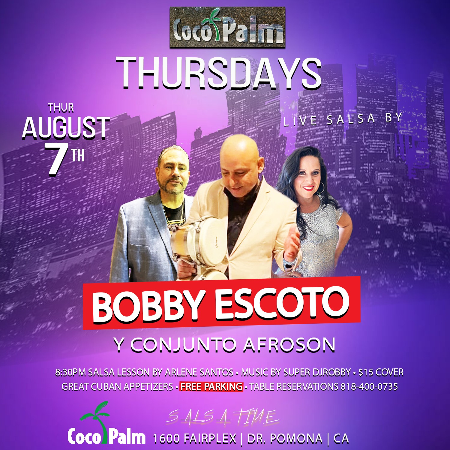 THIS THURSDAY AT COCO🌴PALM - BOBBY ESCOTO Y AFROSON