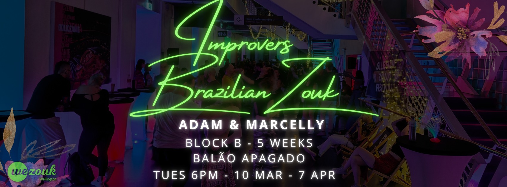 Brazilian Zouk - Improvers - Balão Apagado