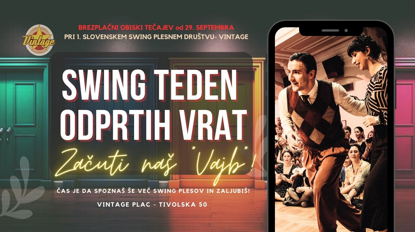 SWING PLES - TEDEN ODPRTIH VRAT - začuti naš vibe!
