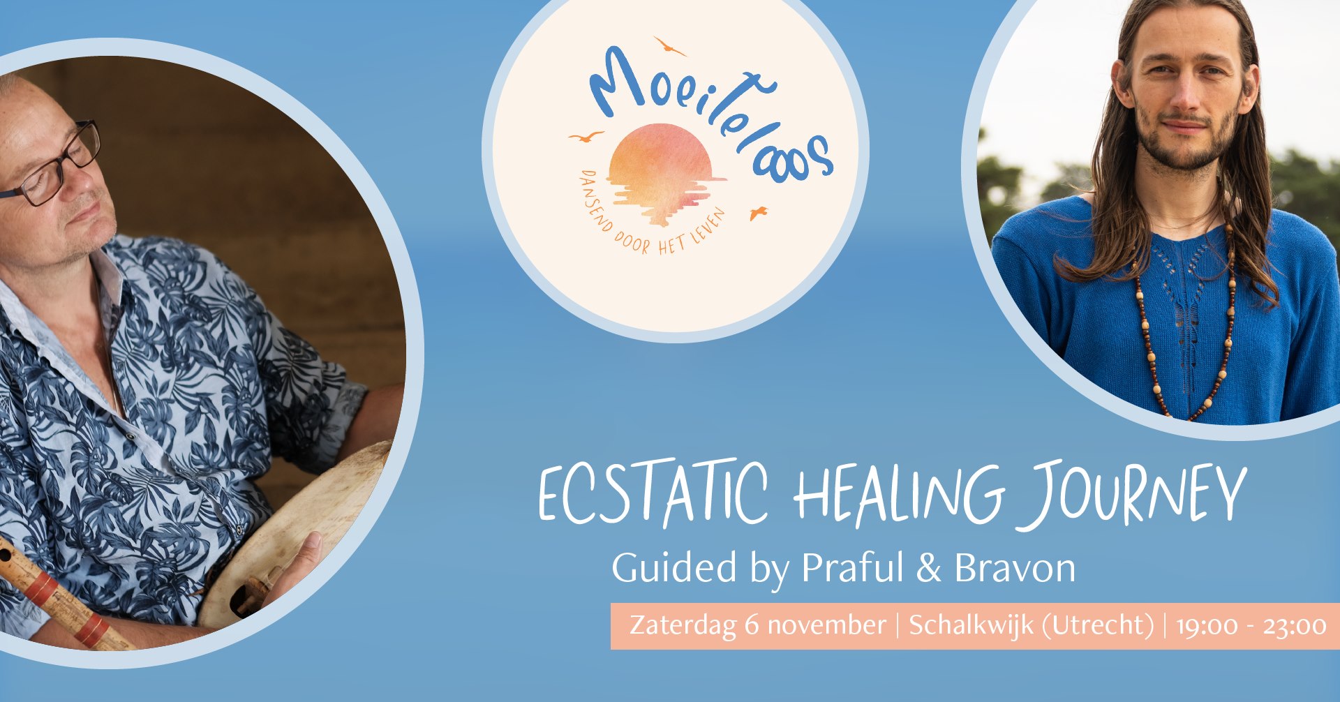 Uitgesteld- Avondje Moeitelooos - Ecstatic Healing Journey guided by Praful