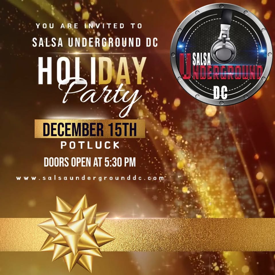 Salsa Underground DC Potluck Edition (December 15th)