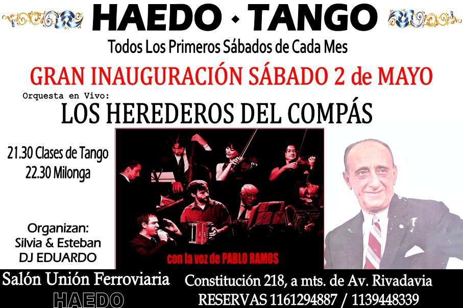 Los Herederos del Compás - Inauguración HAEDO TANGO, SABADO 2 de Mayo