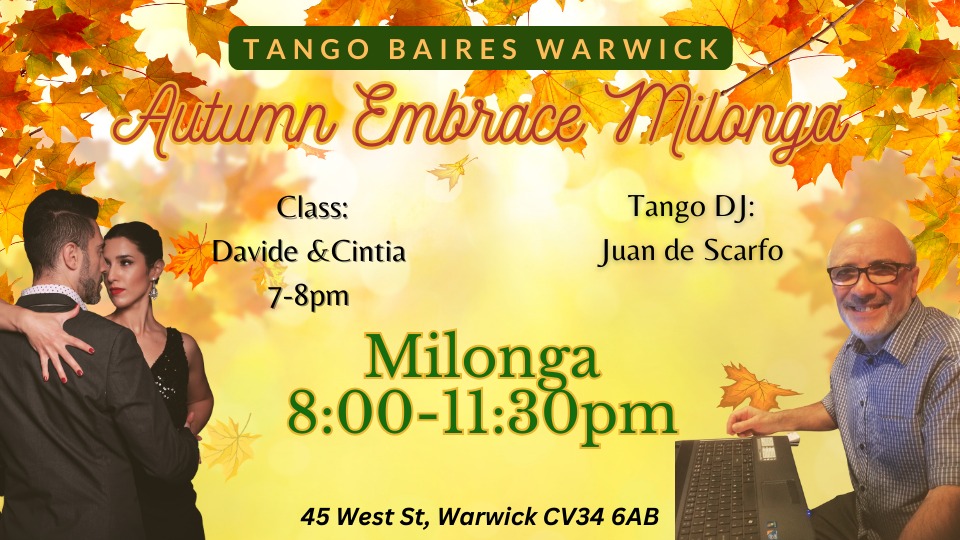 Tango Baires Warwick- Autumn Embrace Milonga
