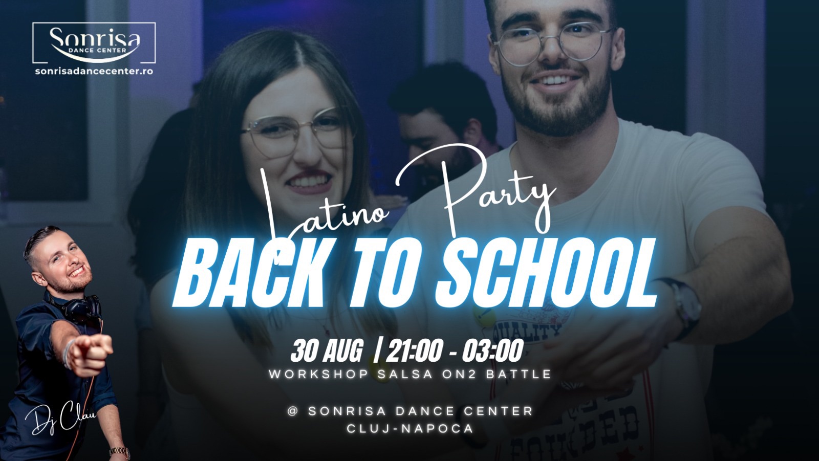 Back to school - Latino Party DJ CLAU 30 Aug de la 21:00